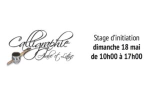 Stage d'initiation à la calligraphie arabe et latine