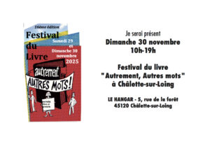 Festival du Livre de Chalette-sur-Loing les 29 et 30 novembre 2025