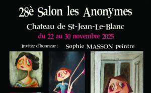 Exposition Les Anonymes - du 22 au 30 novembre - Saint Jean le Blanc (45)